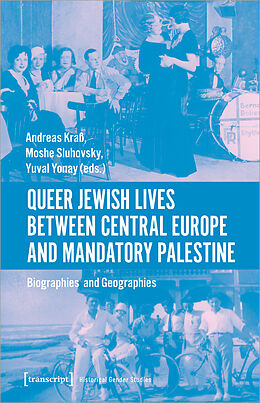 Couverture cartonnée Queer Jewish Lives Between Central Europe and Mandatory Palestine de 