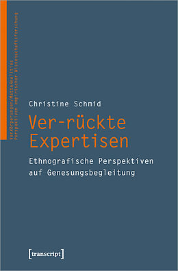 Kartonierter Einband Ver-rückte Expertisen von Christine Schmid