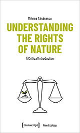 Couverture cartonnée Understanding the Rights of Nature de Mihnea Tanasescu