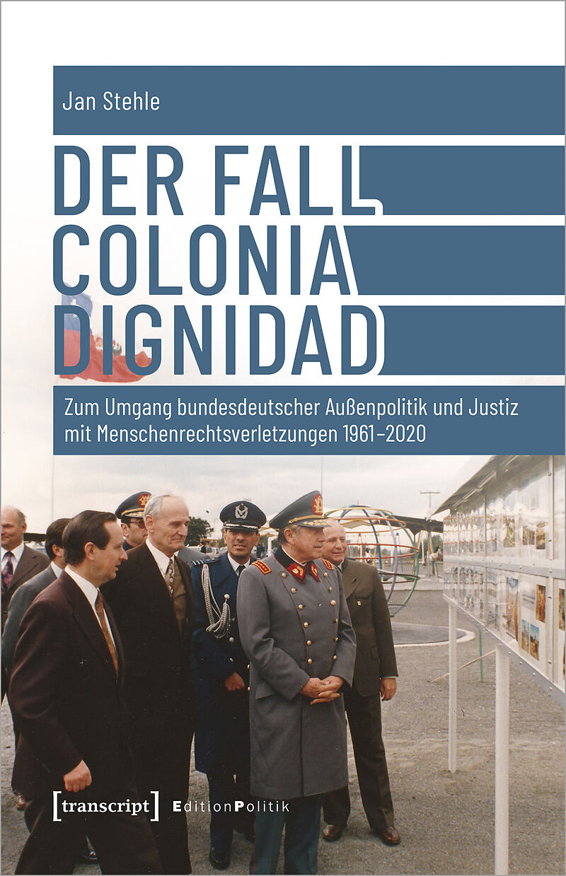 Der Fall Colonia Dignidad