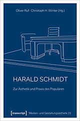 Paperback Harald Schmidt - Zur Ästhetik und Praxis des Populären von 