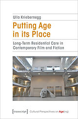 Kartonierter Einband Putting Age in its Place von Ulla Kriebernegg