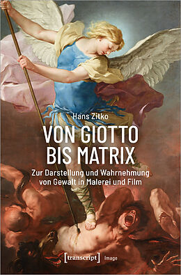 Kartonierter Einband Von Giotto bis Matrix von Hans Zitko