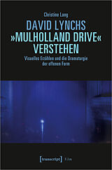 Kartonierter Einband David Lynchs »Mulholland Drive« verstehen von Christine Lang