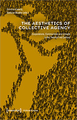 Kartonierter Einband The Aesthetics of Collective Agency von 