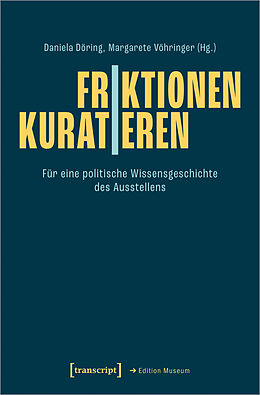 Paperback Friktionen | Kuratieren von 