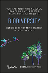 Couverture cartonnée Biodiversity - Handbook of the Anthropocene in Latin America II de 