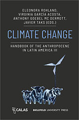 Couverture cartonnée Climate Change - Handbook of the Anthropocene in Latin America III de 