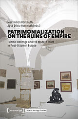 Livre Relié Patrimonialization on the Ruins of Empire de 