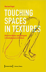 Couverture cartonnée Touching Spaces in Textures de Mariam Popal