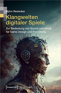 Paperback Klangwelten digitaler Spiele von Björn Redecker