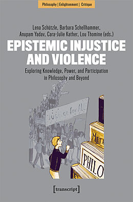 Couverture cartonnée Epistemic Injustice and Violence de Katherine Puddifoot, Anna Paßlick, Lieke Asma