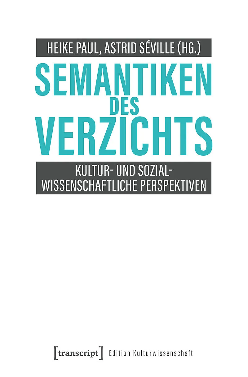 Semantiken des Verzichts