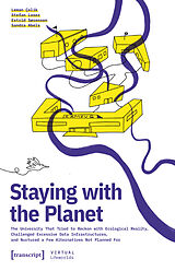Kartonierter Einband Staying with the Planet von Leman Çelik, Stefan Laser, Estrid Sørensen
