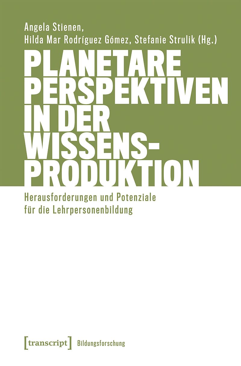 Planetare Perspektiven in der Wissensproduktion
