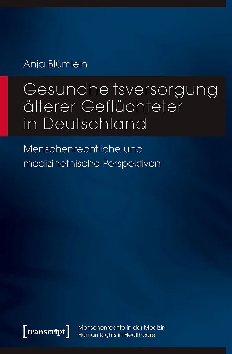 Gesundheitsversorgung älterer Geflüchteter in Deutschland