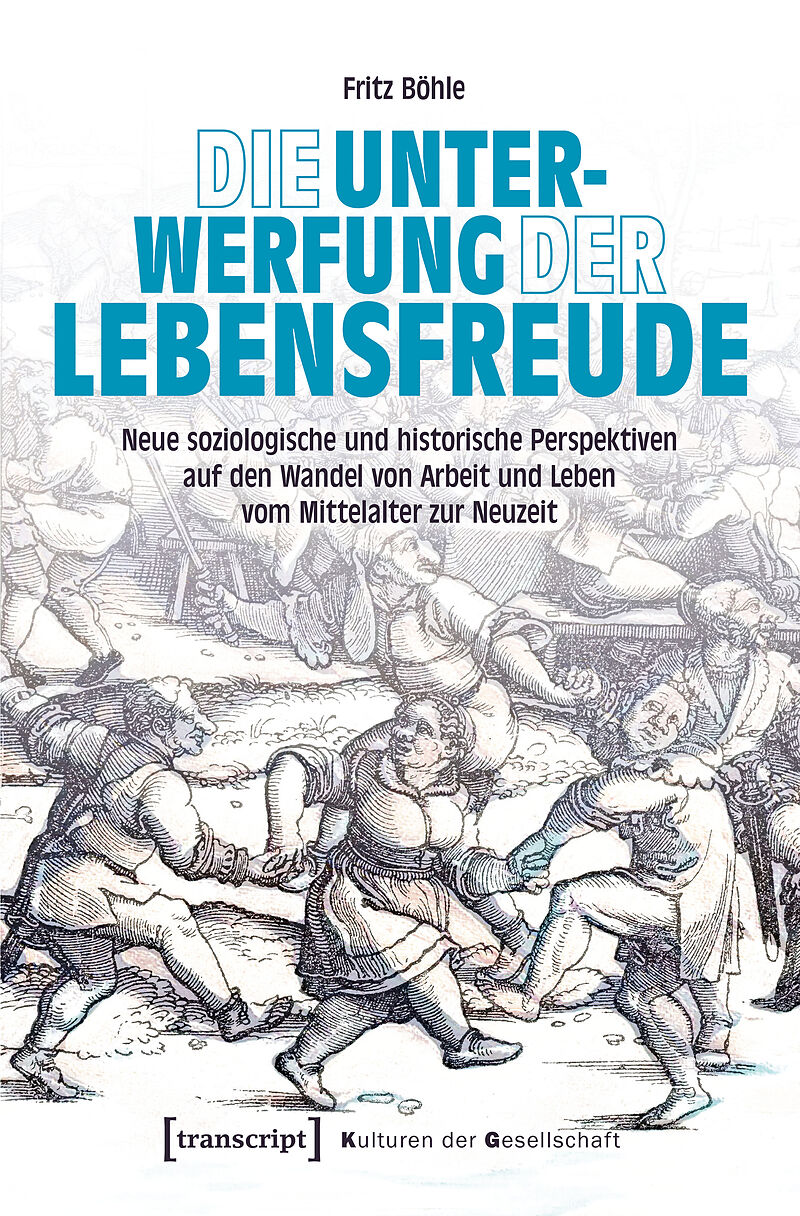 Die Unterwerfung der Lebensfreude