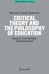 Kartonierter Einband (Kt) Critical Theory and the Philosophy of Education von