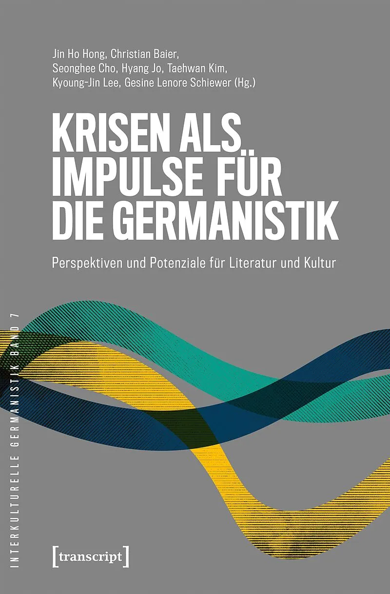 Krisen als Impulse für die Germanistik