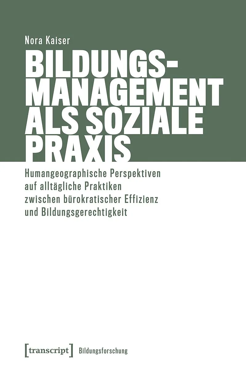 Bildungsmanagement als soziale Praxis
