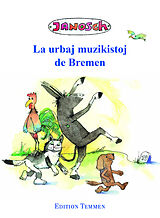Fester Einband Die Bremer Stadtmusikanten, esperanto von Janosch