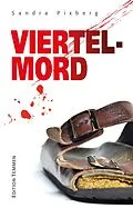E-Book (epub) Viertelmord von Sandra Pixberg