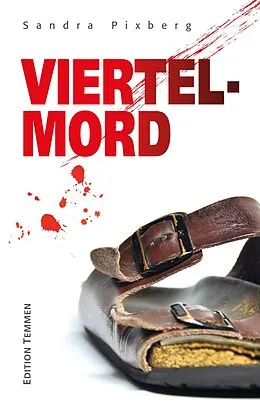 E-Book (epub) Viertelmord von Sandra Pixberg