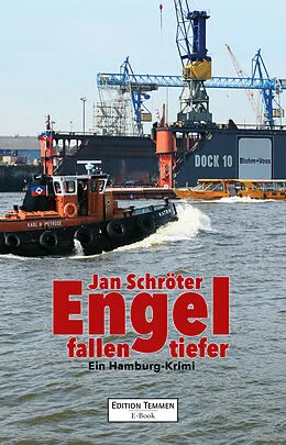 E-Book (epub) Engel fallen tiefer von Jan Schröter