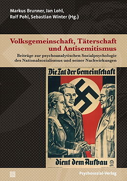 Kartonierter Einband Volksgemeinschaft, Täterschaft und Antisemitismus von 