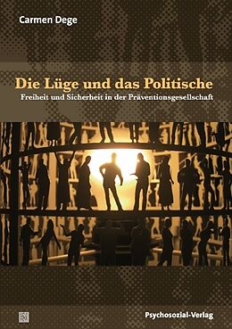 Paperback Die Lüge und das Politische von Carmen Dege