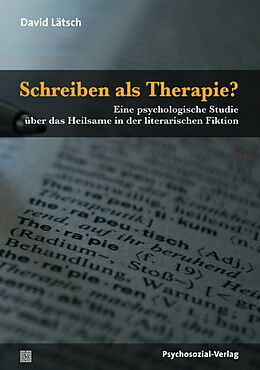 Paperback Schreiben als Therapie? von David Lätsch