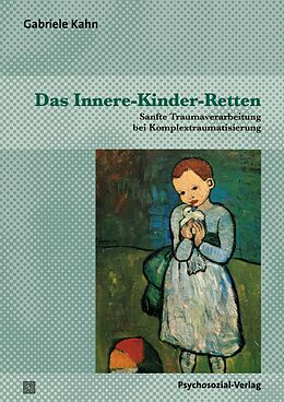 Kartonierter Einband Das Innere-Kinder-Retten von Gabriele Kahn