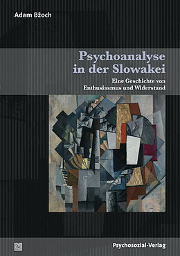 Kartonierter Einband Psychoanalyse in der Slowakei von Adam Boch