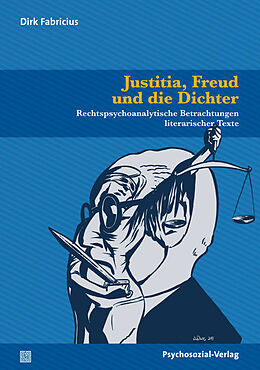 Paperback Justitia, Freud und die Dichter von Dirk Fabricius