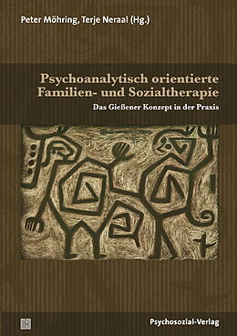 Paperback Psychoanalytisch orientierte Familien- und Sozialtherapie von 