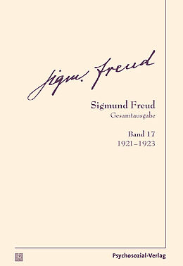 Fester Einband Gesamtausgabe (SFG), Band 17 von Sigmund Freud