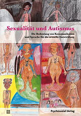 Kartonierter Einband Sexualität und Autismus von Lena Lache