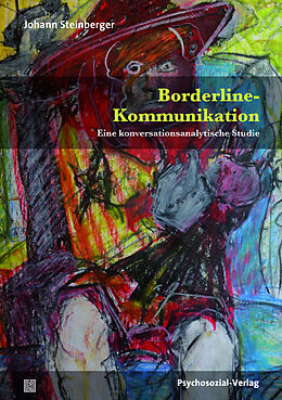 Kartonierter Einband Borderline-Kommunikation von Johann Steinberger
