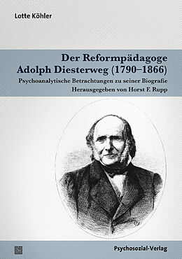 Paperback Der Reformpädagoge Adolph Diesterweg (17901866) von Lotte Köhler