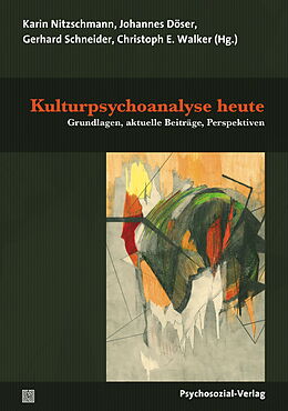 Paperback Kulturpsychoanalyse heute von Christina von Braun, Werner Balzer, Johannes Döser