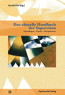 Kartonierter Einband Das aktuelle Handbuch der Supervision von 