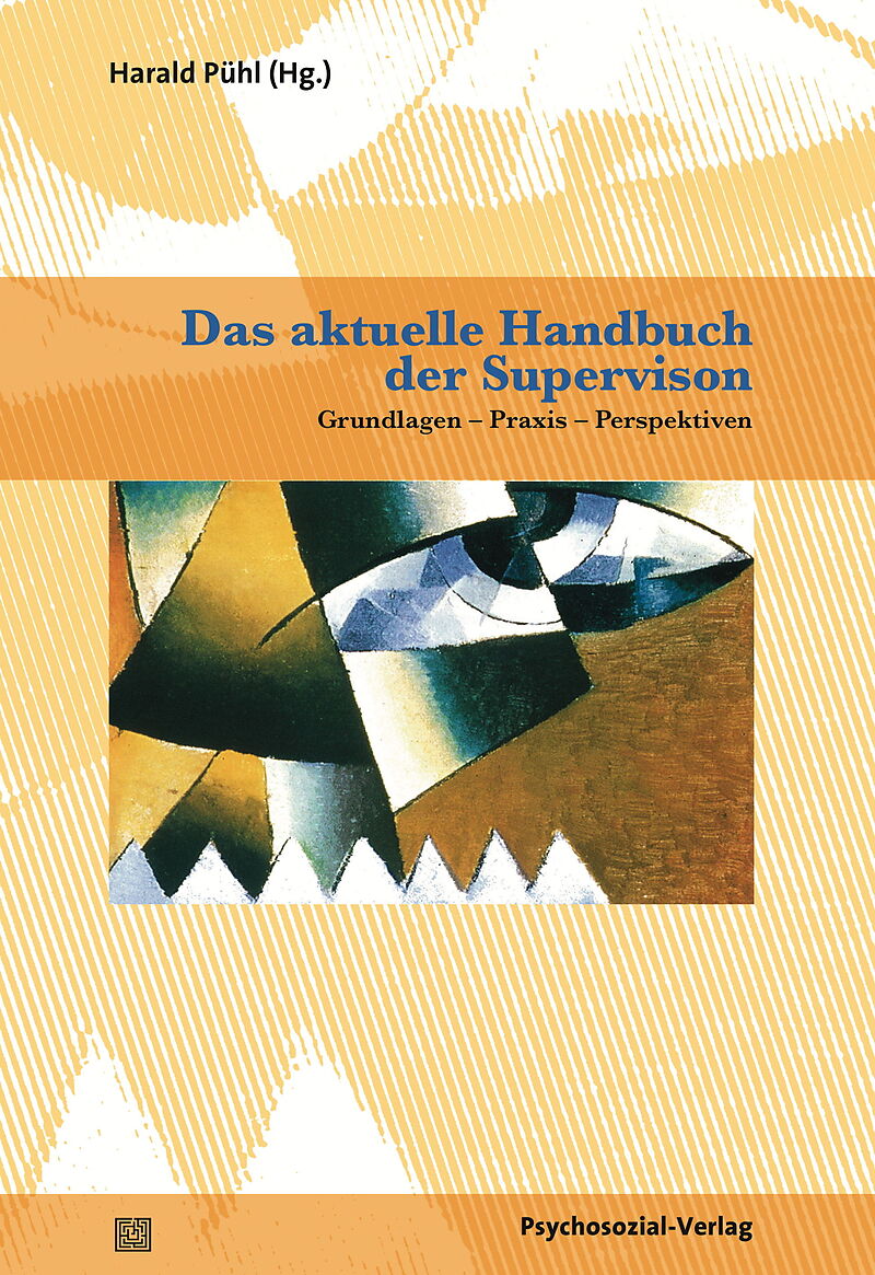 Das aktuelle Handbuch der Supervision