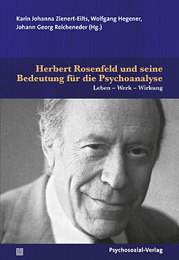 Fester Einband Herbert Rosenfeld und seine Bedeutung für die Psychoanalyse von 