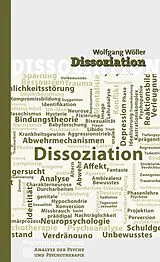 Kartonierter Einband Dissoziation von Wolfgang Wöller