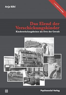 Paperback Das Elend der Verschickungskinder von Anja Röhl