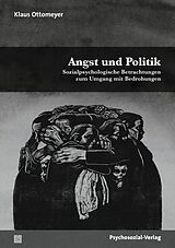 Kartonierter Einband Angst und Politik von Klaus Ottomeyer