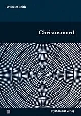Kartonierter Einband Christusmord von Wilhelm Reich