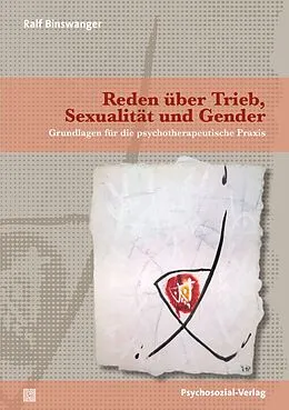 E-Book (pdf) Reden über Trieb, Sexualität und Gender von Ralf Binswanger