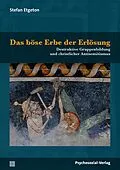 E-Book (pdf) Das böse Erbe der Erlösung von Stefan Etgeton