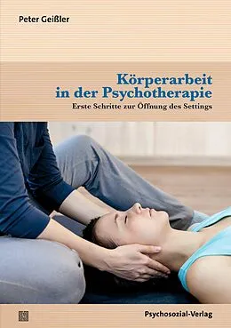 E-Book (pdf) Körperarbeit in der Psychotherapie von Peter Geißler